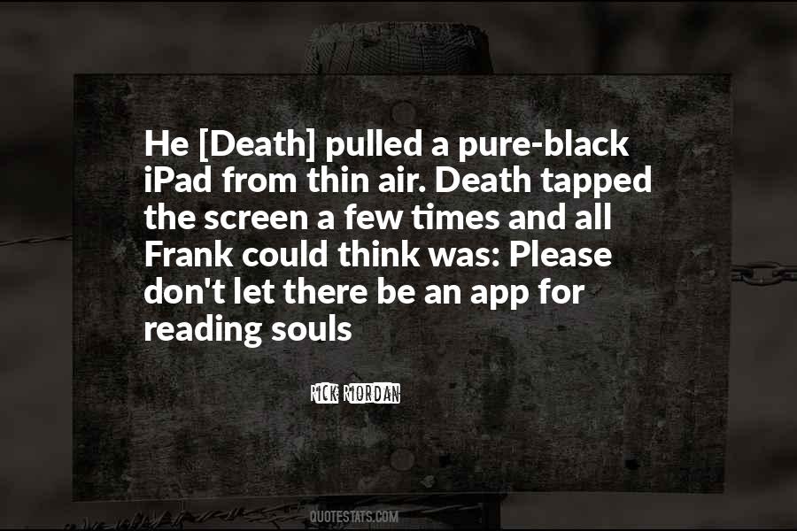 Quotes About Black Souls #151780