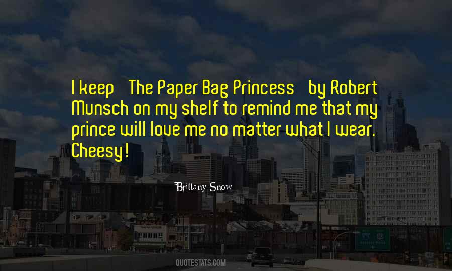 Paper Bag Princess Quotes #1494235
