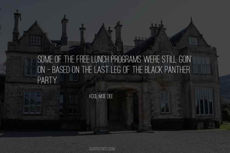 Quotes About Black Panther Party #638007