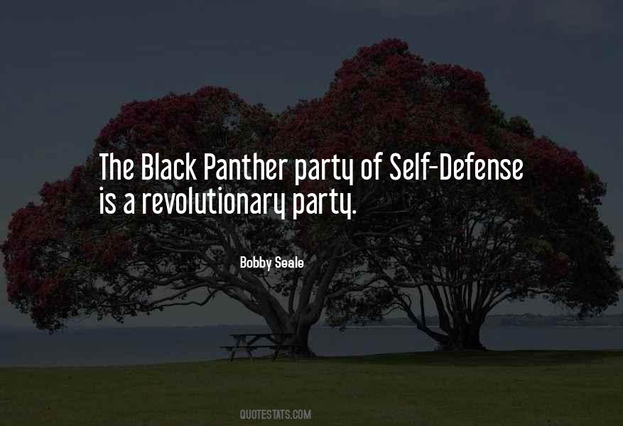 Quotes About Black Panther Party #774811