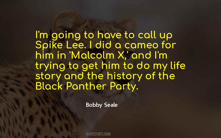 Quotes About Black Panther Party #848274