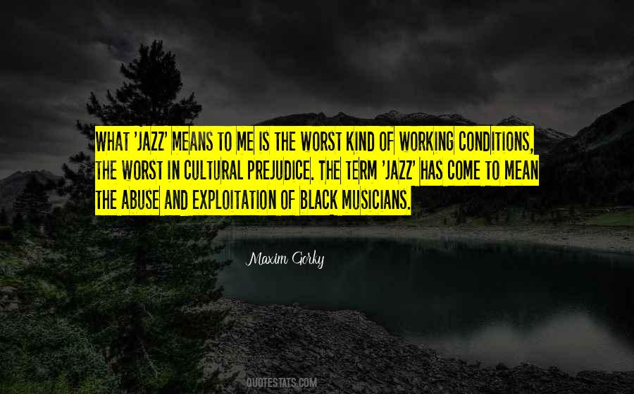 Quotes About Black Musicians #201883