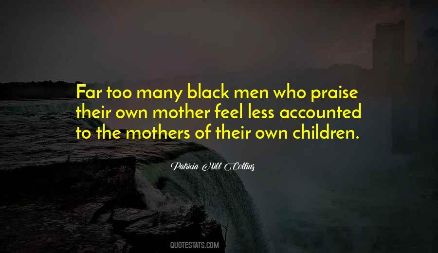 Quotes About Black Mothers #423238