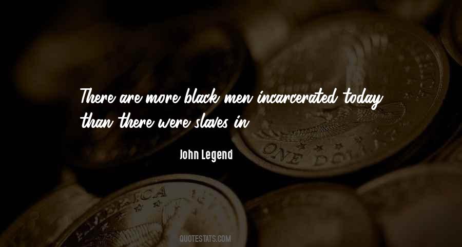 Quotes About Black Men #1303916