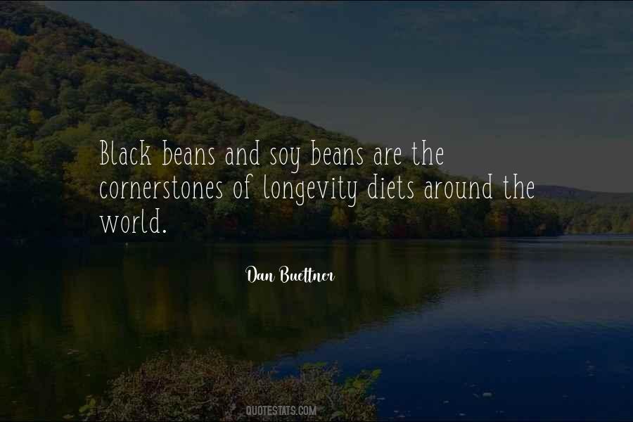 Quotes About Black Beans #215730