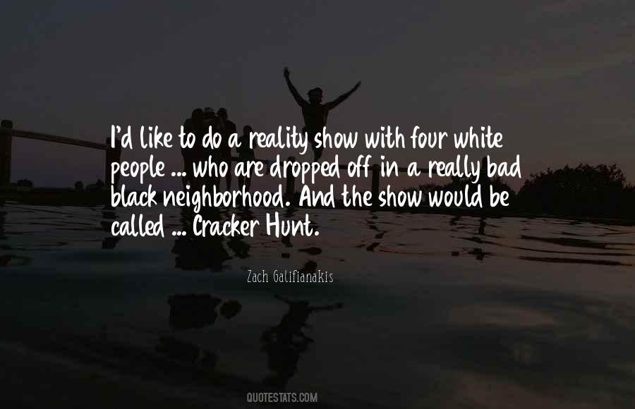 Quotes About Black And White People #188163