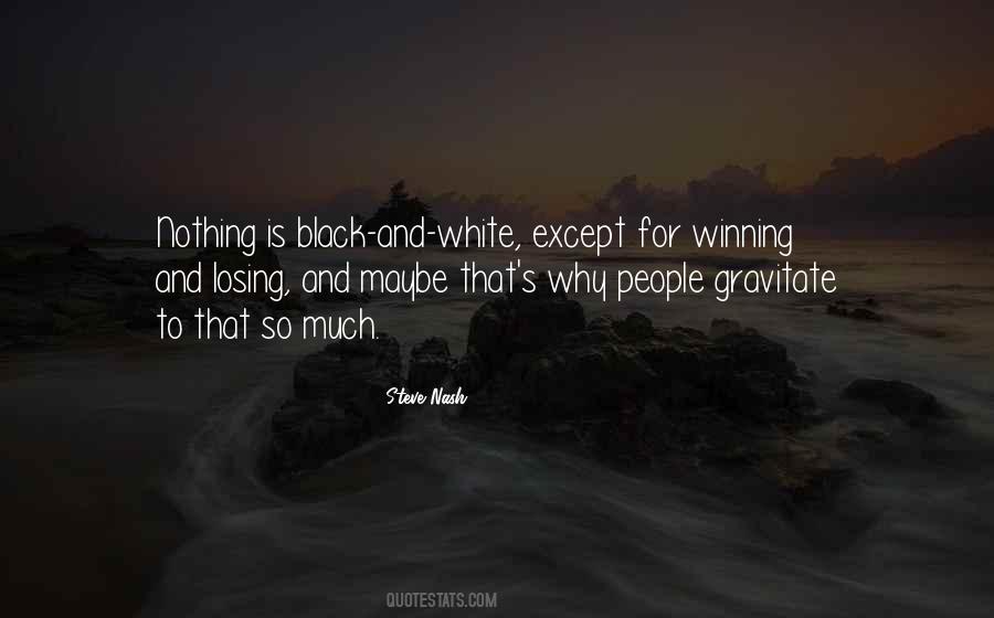Quotes About Black And White People #218875
