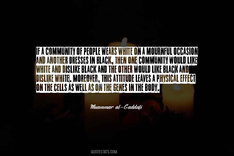 Quotes About Black And White People #262881