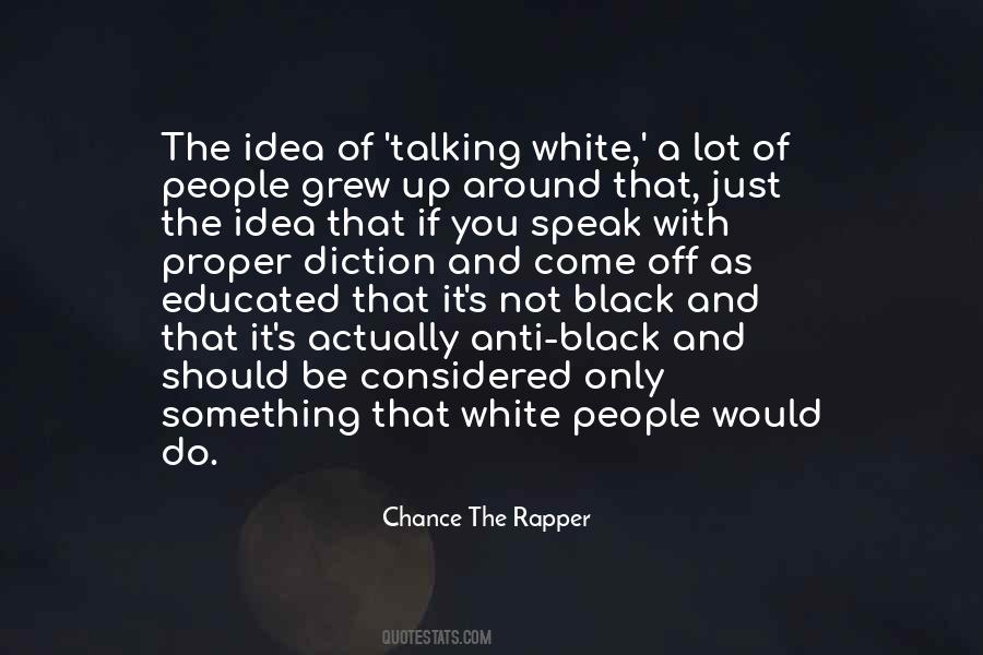 Quotes About Black And White People #335227