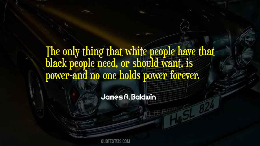 Quotes About Black And White People #449130