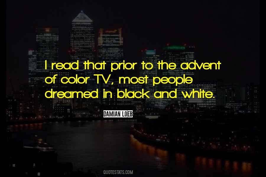 Quotes About Black And White People #537698