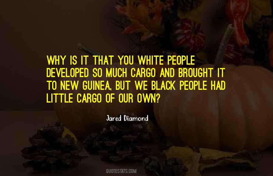 Quotes About Black And White People #538724