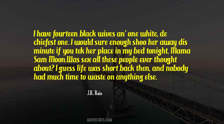 Quotes About Black And White People #551534