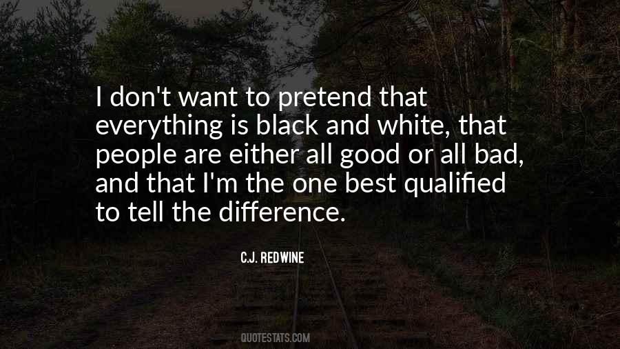 Quotes About Black And White People #68847