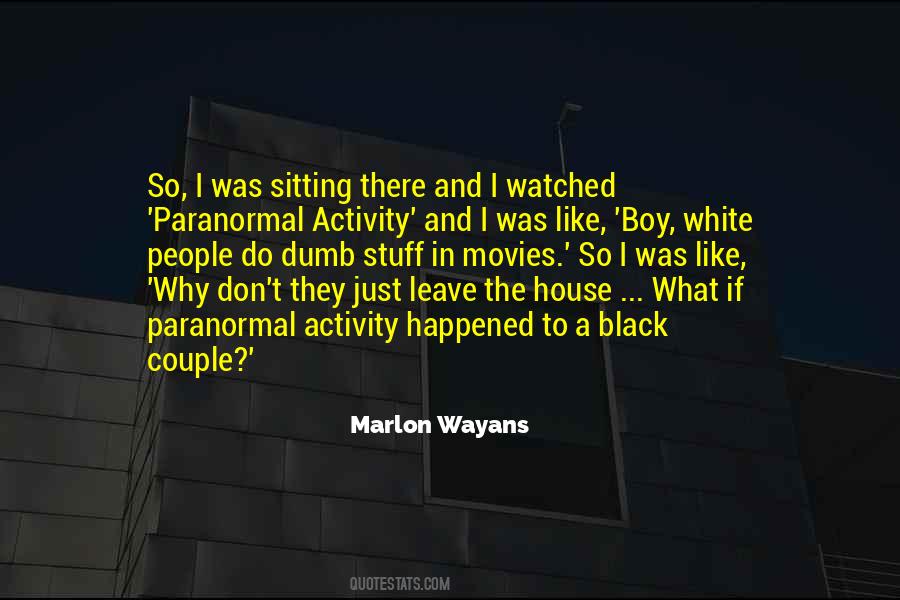 Quotes About Black And White Movies #1641769