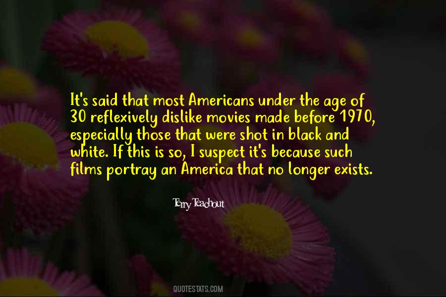 Quotes About Black And White Movies #812083