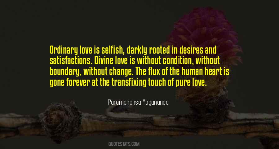 Paramahansa Yogananda Love Quotes #509344