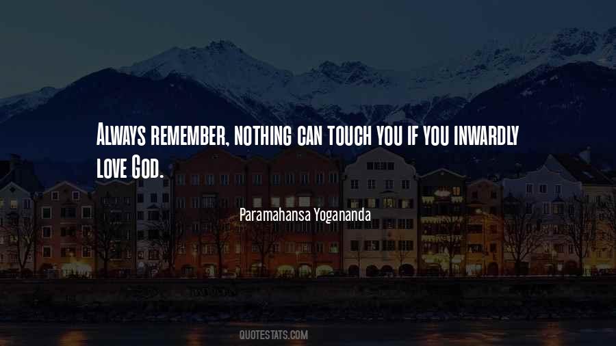Paramahansa Yogananda Love Quotes #905519