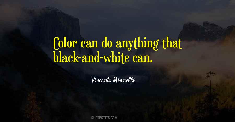 Quotes About Black And White Color #1031310