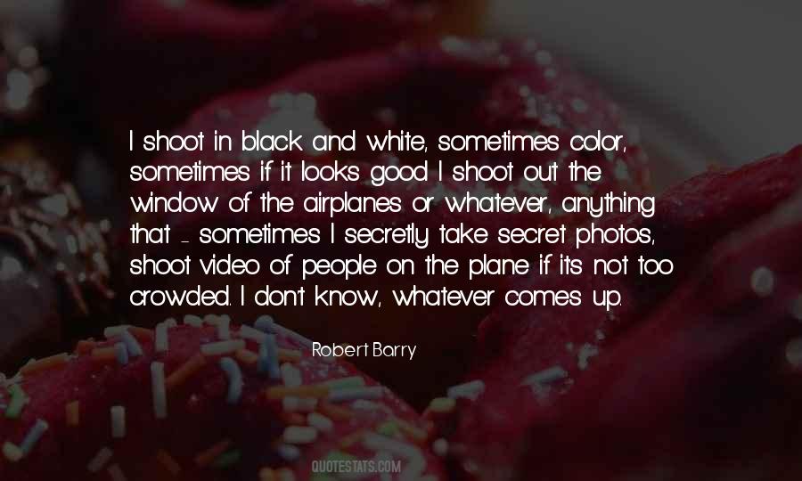 Quotes About Black And White And Color #1151847