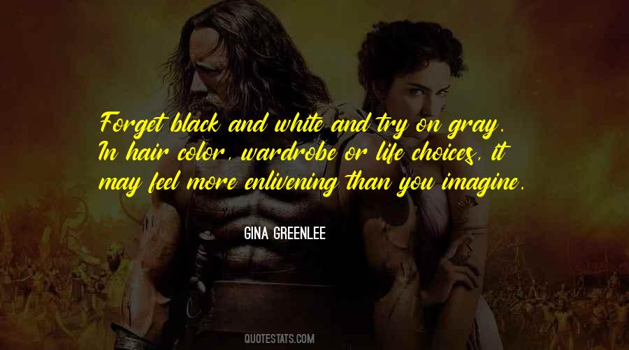 Quotes About Black And White And Color #188514