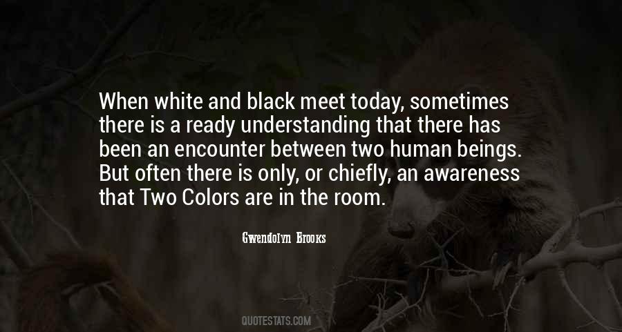 Quotes About Black And White And Color #996907