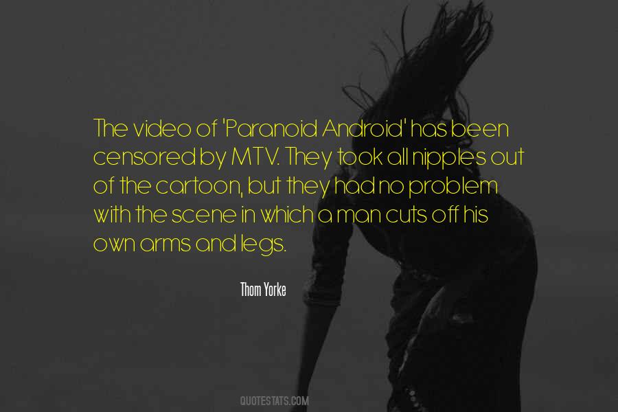 Paranoid Android Quotes #1204616