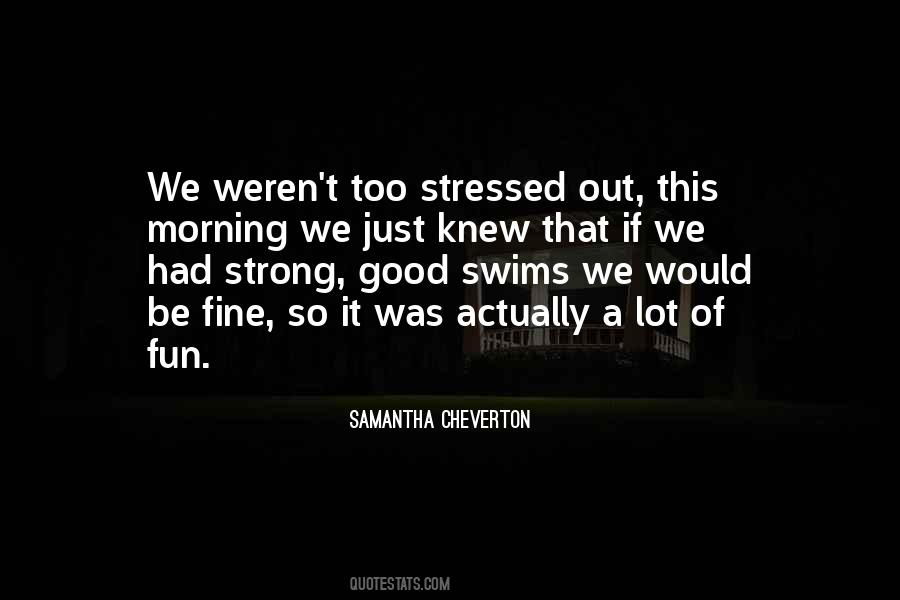 Quotes About Swims #644897
