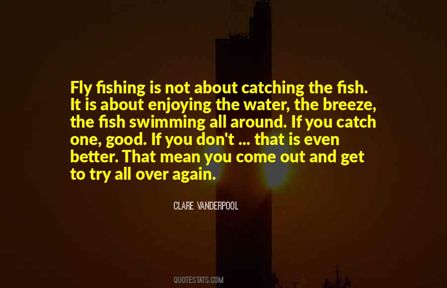 Quotes About Swimming With Fish #905061