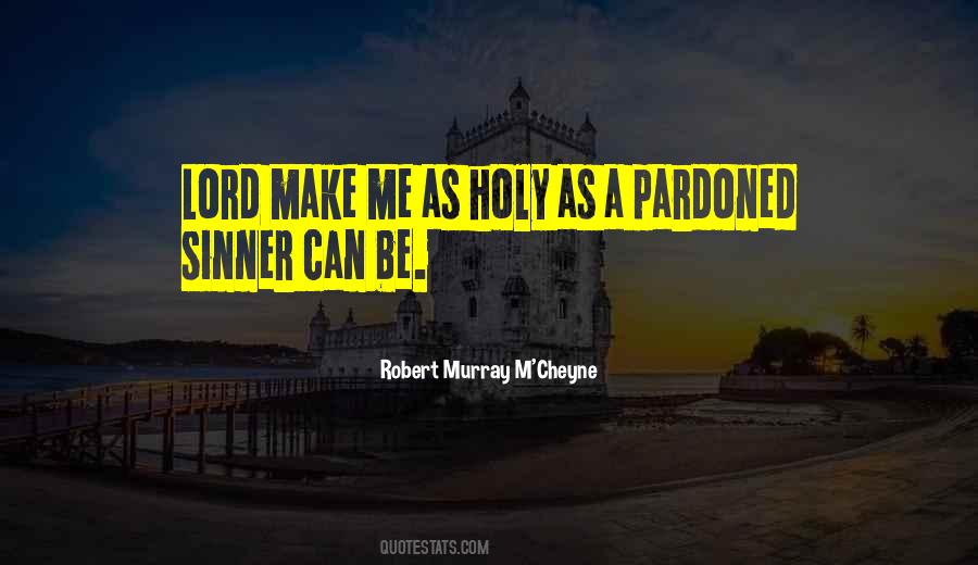 Pardoned Quotes #1115201