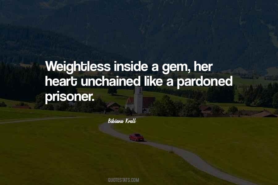 Pardoned Quotes #615070