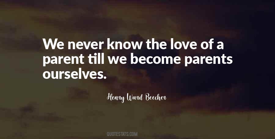 Parent Love Quotes #158529