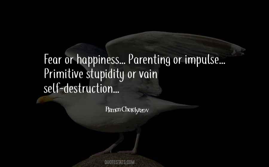 Parenting And Happiness Quotes #566605