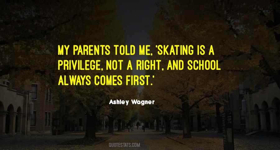 Parents Always Right Quotes #1598363