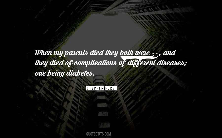Parents Died Quotes #1310581