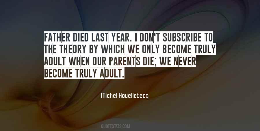 Parents Died Quotes #1374121