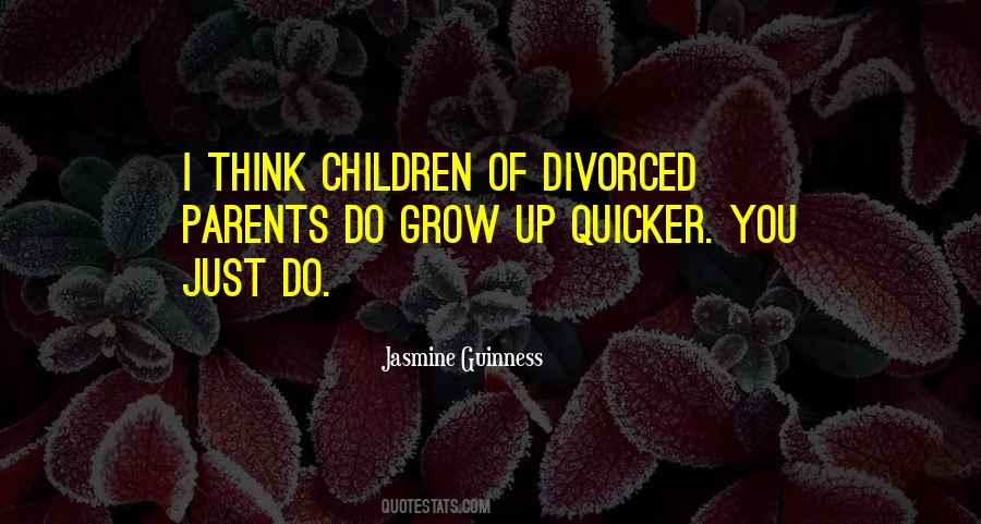 Parents Divorced Quotes #1279761