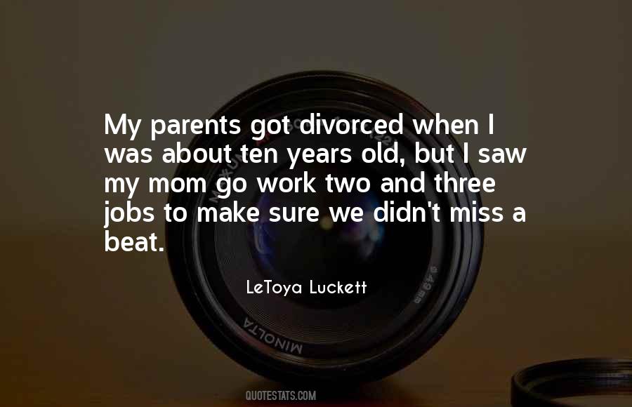 Parents Divorced Quotes #378280