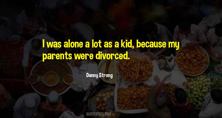 Parents Divorced Quotes #659615
