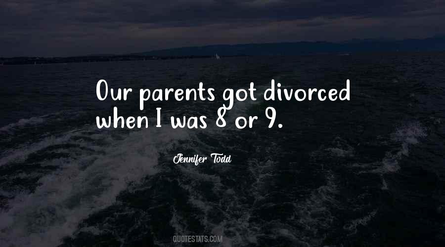 Parents Divorced Quotes #83380