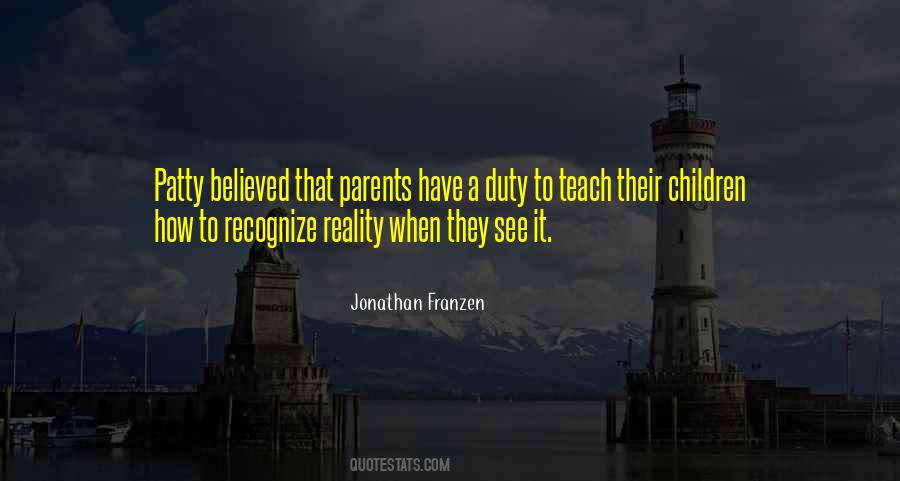 Parents Duty Quotes #239656
