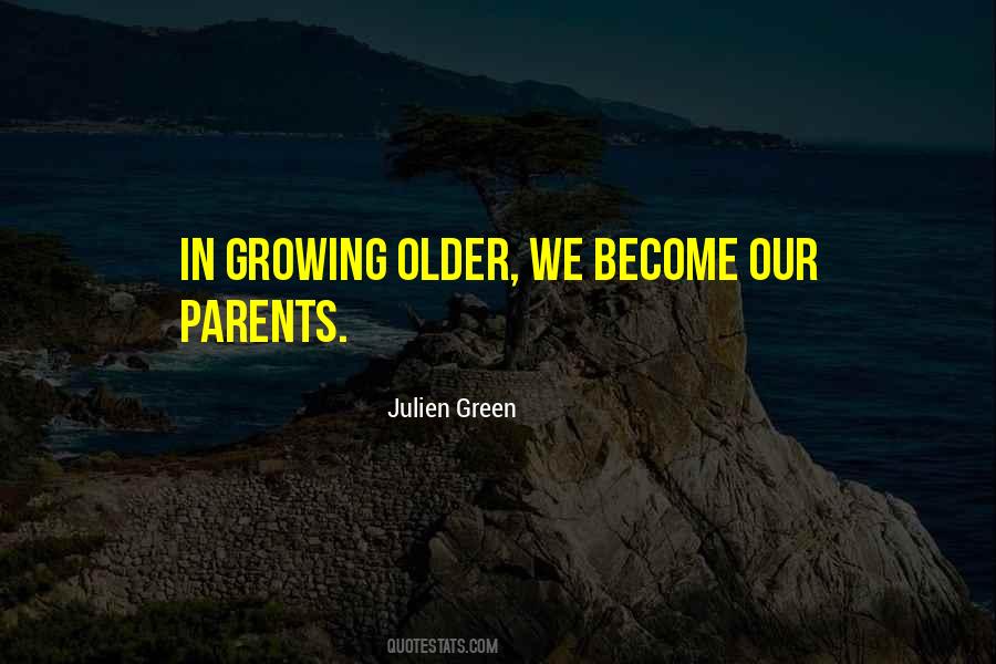 Parents Growing Older Quotes #440301