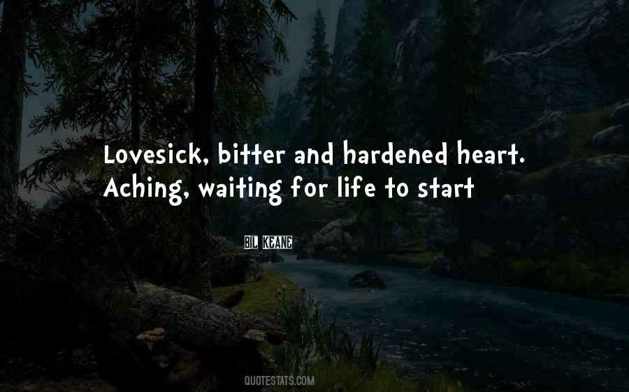 Quotes About Bitter Life #61488