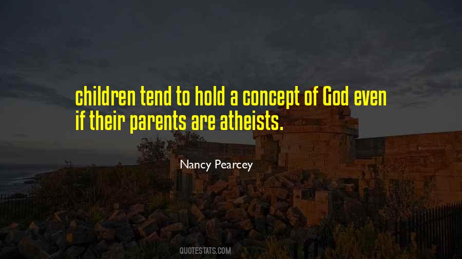 Parents Is Our God Quotes #202938