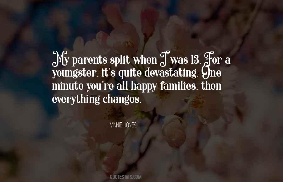 Parents Split Quotes #934646