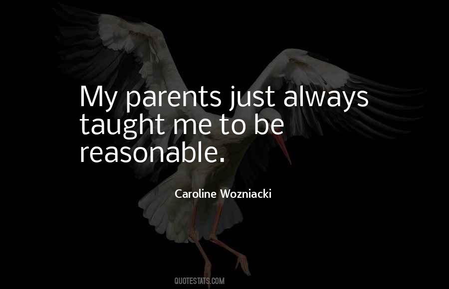 Parents Taught Me Quotes #340458