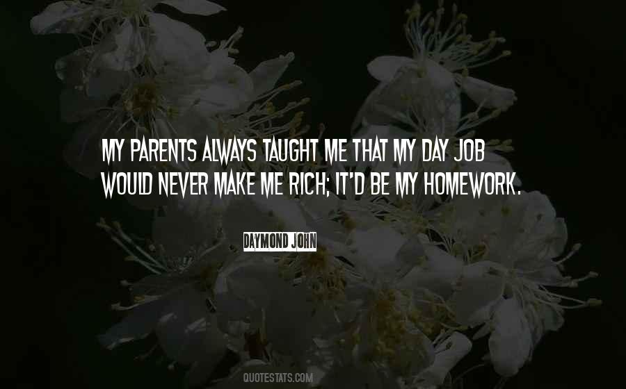 Parents Taught Me Quotes #964722