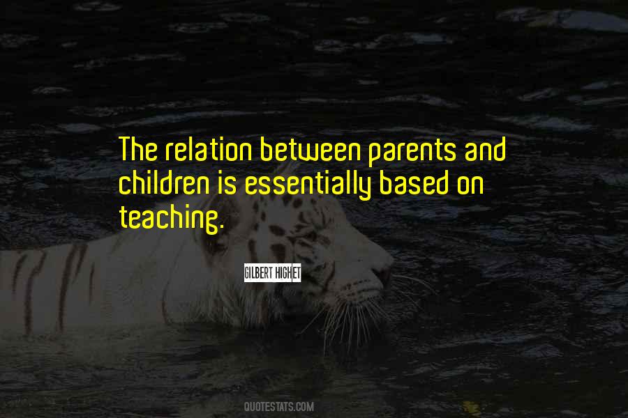 Parents Teaching Quotes #359448