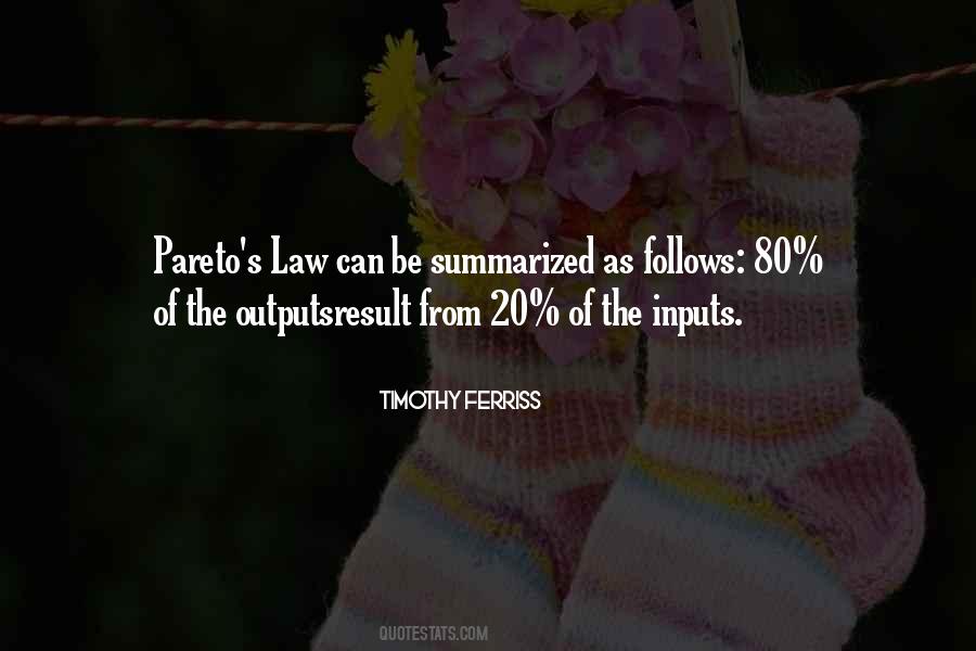 Pareto's Law Quotes #43977