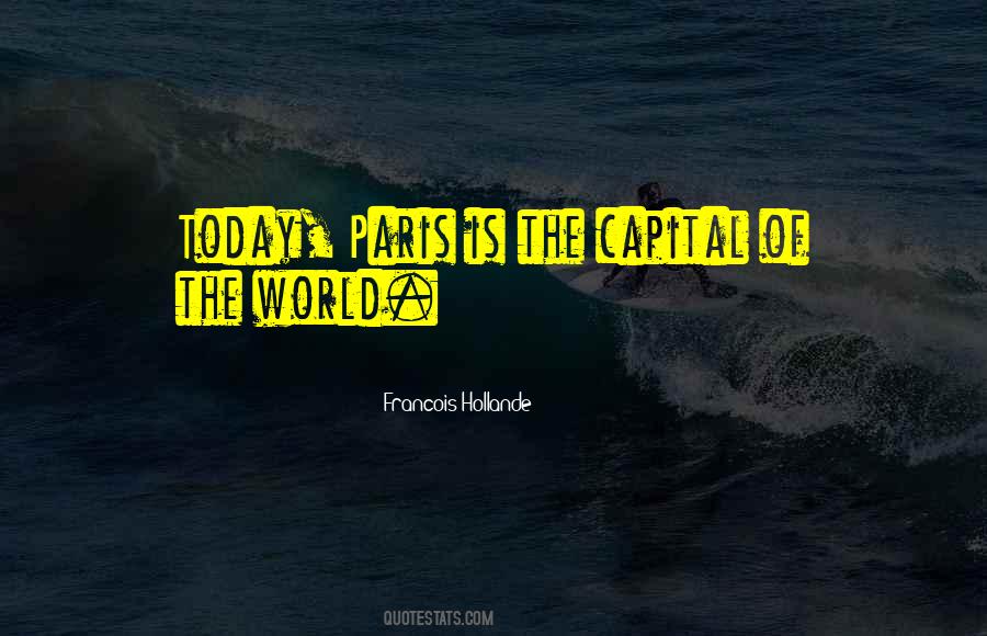 Paris Is Quotes #1332902